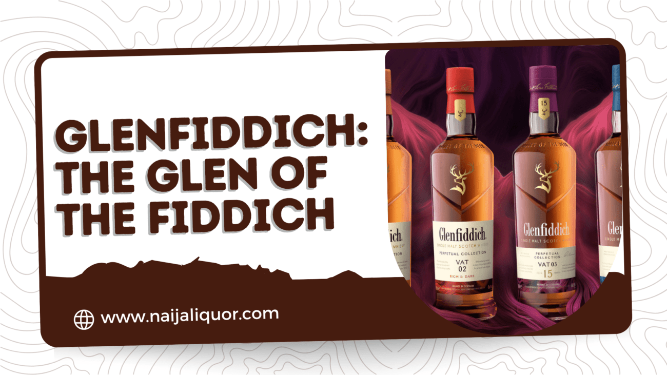 Glenfiddich: The Glen of The Fiddich